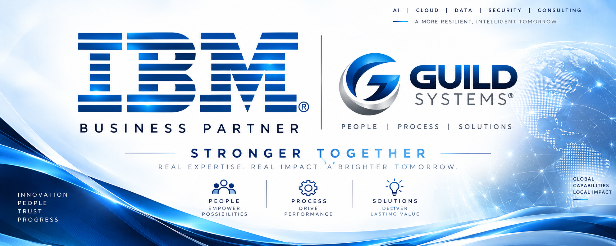 IBM Business Partner and Guild Systems. Stronger together — people, process, solutions.